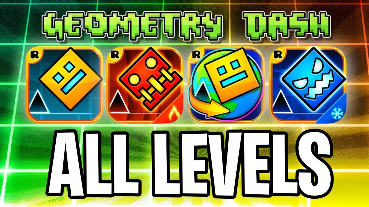 Geometry dash all levels